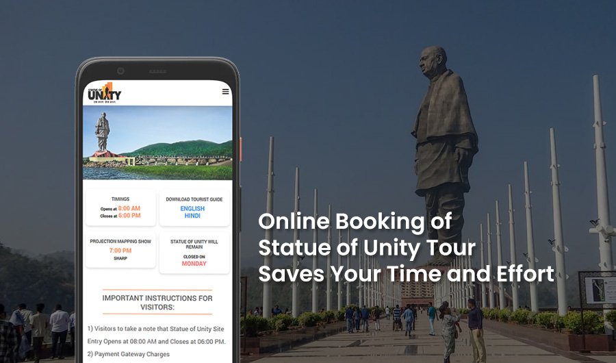 Online Booking of Statue of Unity Tour Saves Your Time and Effort