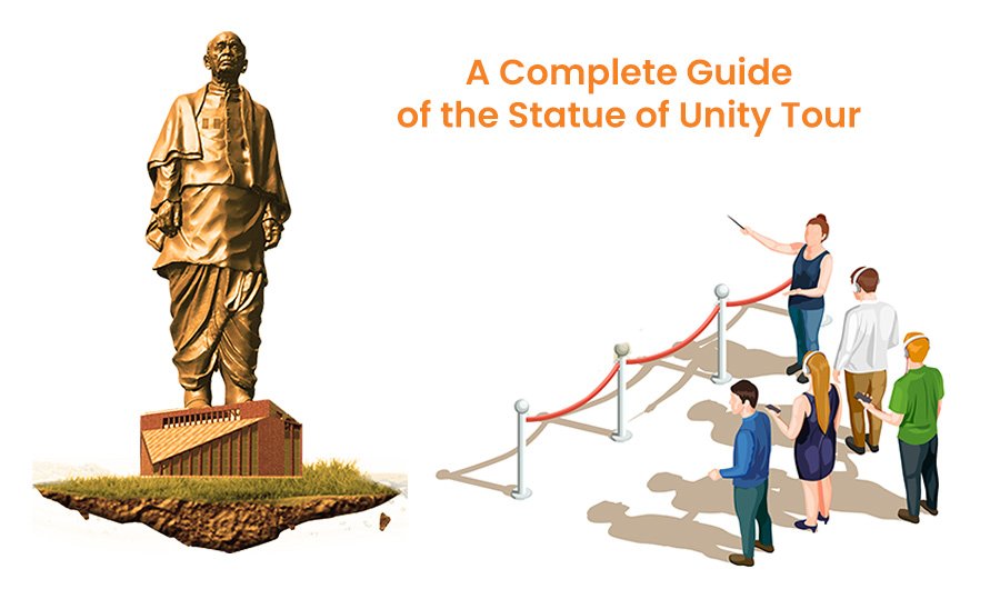 A Complete Guide of the Statue of Unity Tour Visit & Sardar Sarovar Dam
