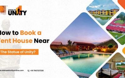 How to Book a Tent House Near The Statue of Unity?
