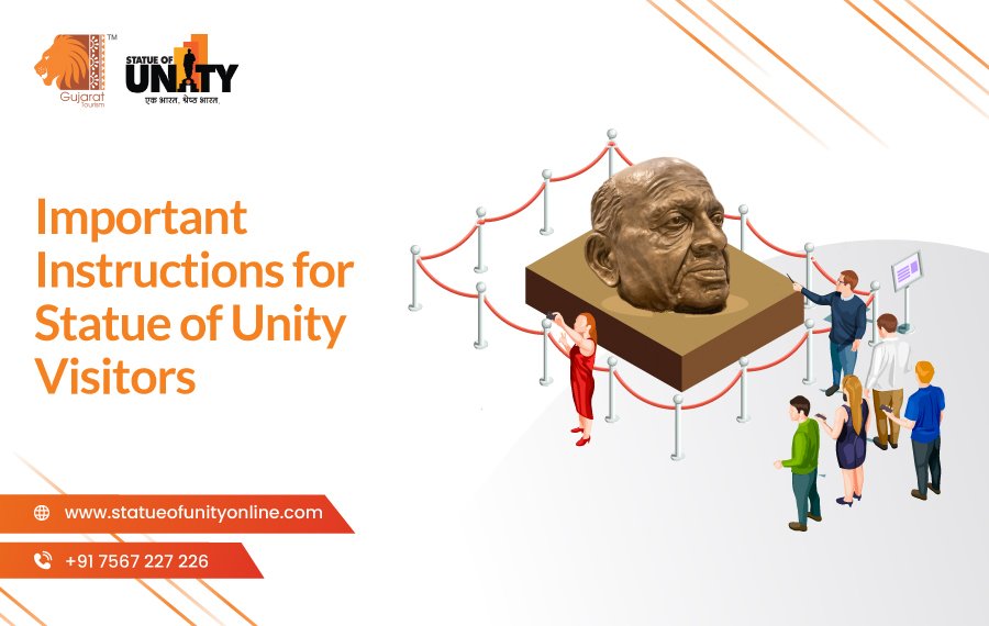 Important Instructions for Statue of Unity Visitors